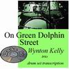 On Green Dolphin Street drums play now
