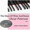 the days of wine and roses piano play now